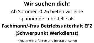 Inserat Lehrstelle Betriebsmitarbeiter